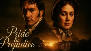 Pride and Prejudice
